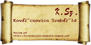 Kovácsovics Szebáld névjegykártya